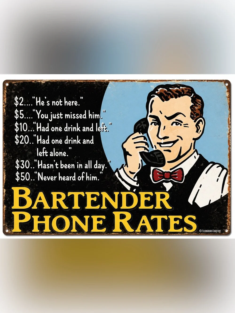 NEW Bartender Phone Rates Metal Sign